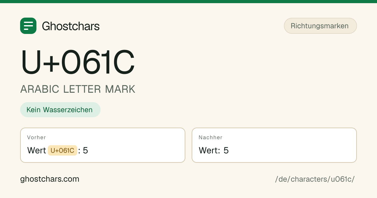 ARABIC LETTER MARK (U+061C) vor und nach dem Reinigen, das versteckte Zeichen als beschriftete Marke
