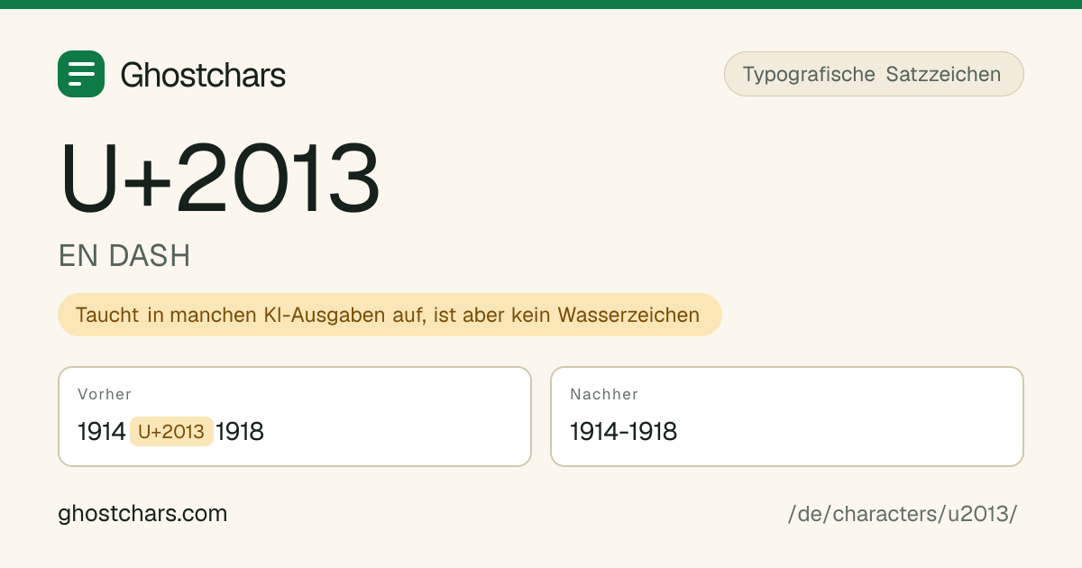 EN DASH (U+2013) vor und nach dem Reinigen, das versteckte Zeichen als beschriftete Marke