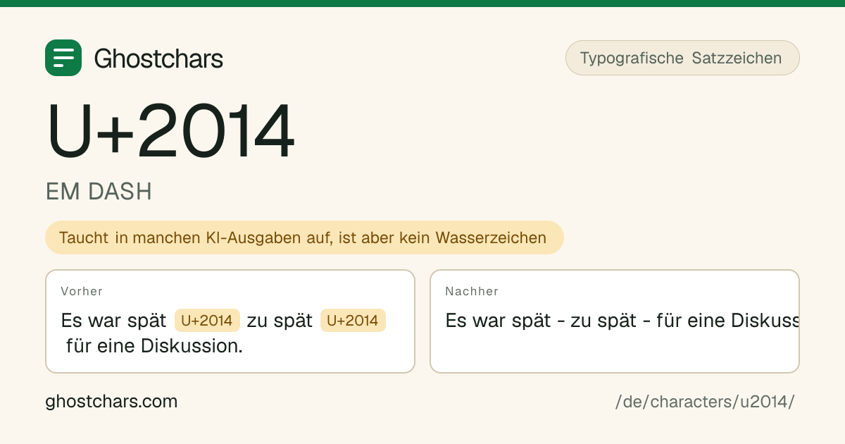 EM DASH (U+2014) vor und nach dem Reinigen, das versteckte Zeichen als beschriftete Marke
