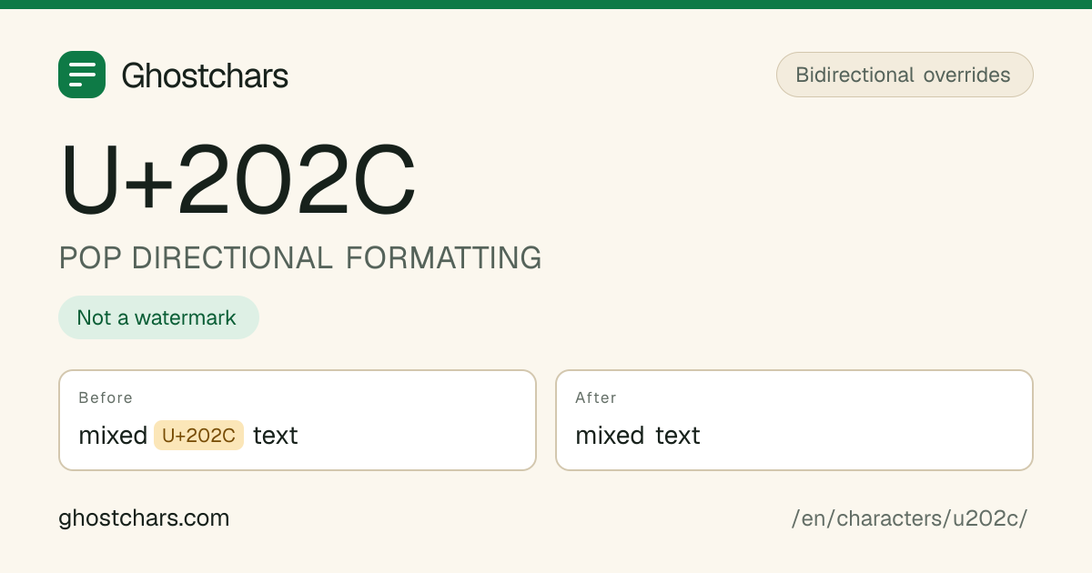 POP DIRECTIONAL FORMATTING (U+202C) before and after cleaning, with the hidden character shown as a labelled chip