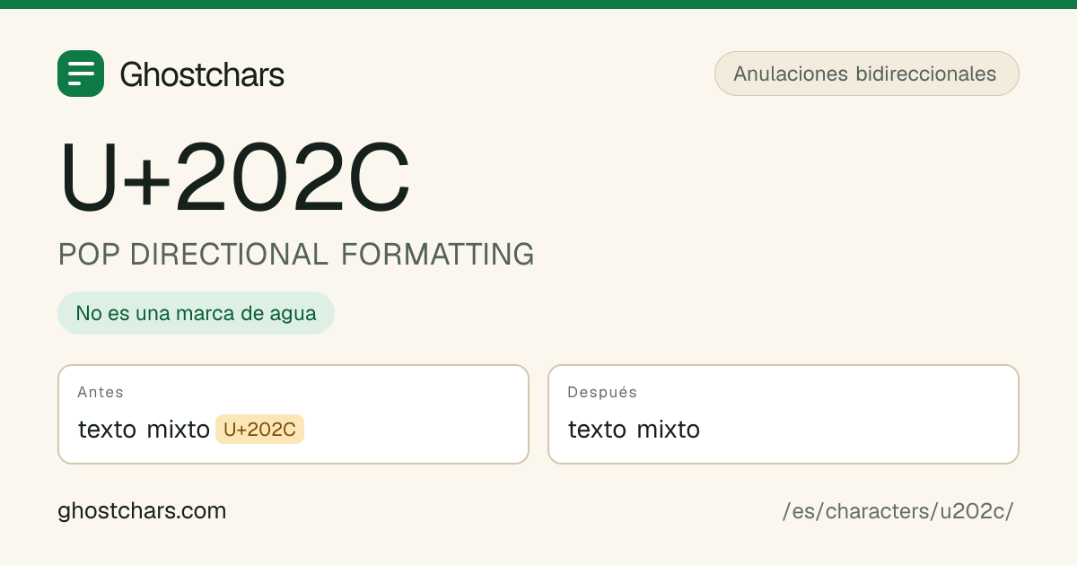 POP DIRECTIONAL FORMATTING (U+202C) antes y después de la limpieza, con el carácter oculto mostrado como una etiqueta con nombre